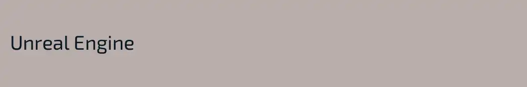 Unreal Engine
